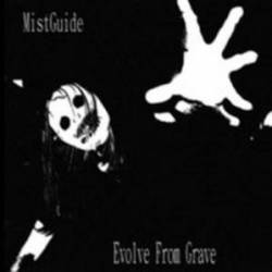 MistGuide : Evolve from Grave